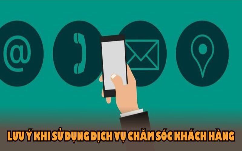 Các lưu ý khi sử dụng dịch vụ chăm sóc khách hàng ThovangTV